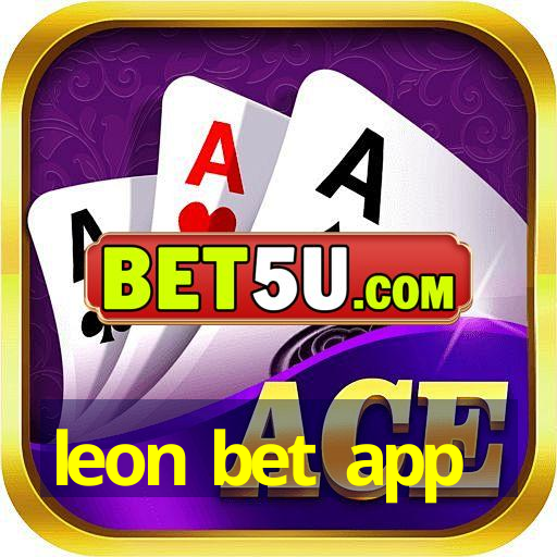 leon bet app